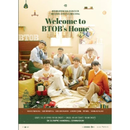 BtoB 4th Fanmeeting 'Welcome to BtoB home' 2021