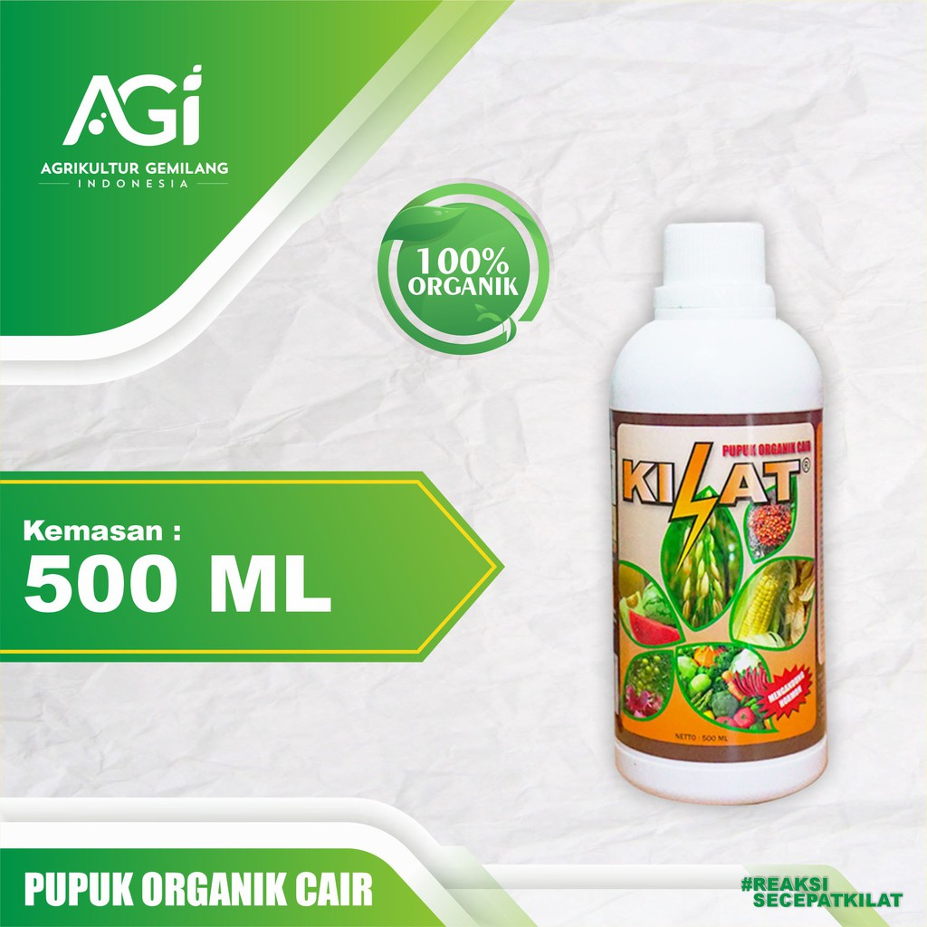 Pupuk KILAT Original - Hormon - Pupuk Organik Isi 500 ml.
