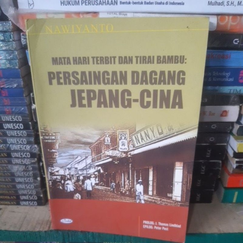 MATAHARI TERBIT DAN TIRAI BAMBU PERSAINGAN DAGANG JEPANG- CINA.