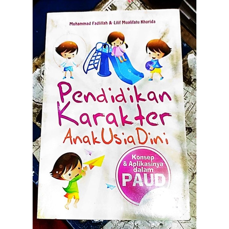 BUKU PENDIDIKAN KARAKTER ANAK USIA DINI