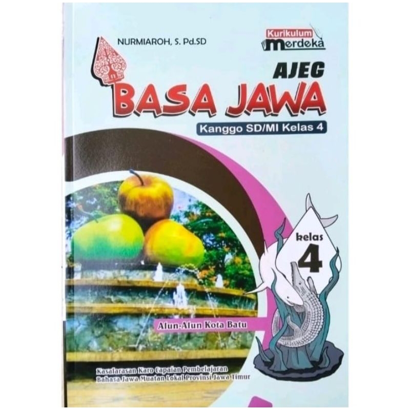 BUKU SISWA BAHASA JAWA AJEG KELAS 4
