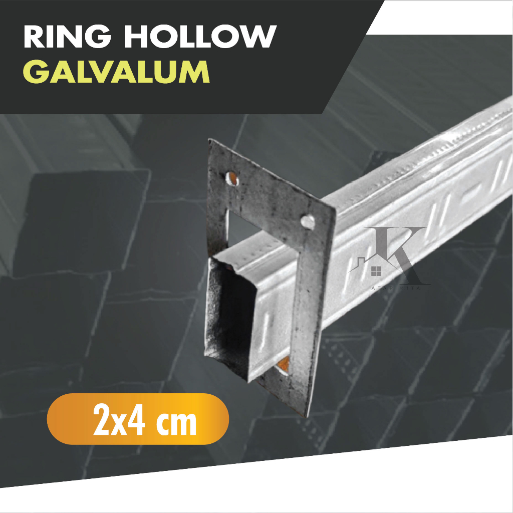 Ring Hollow 2x4 / Plat Hollow Galvalum / Plat Holo / Klem Hollow