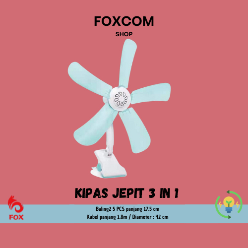 KIPAS JEPIT / KIPAS DUDUK/ KIPAS GANTUNG / KIPAS 3IN1 / KIPAS ANGIN / SNI / NAGASAKY