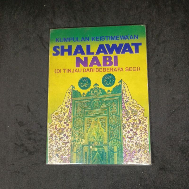 Kumpulan Keistimewaan shalawat Nabi (Ditinjau dari beberapa segi)