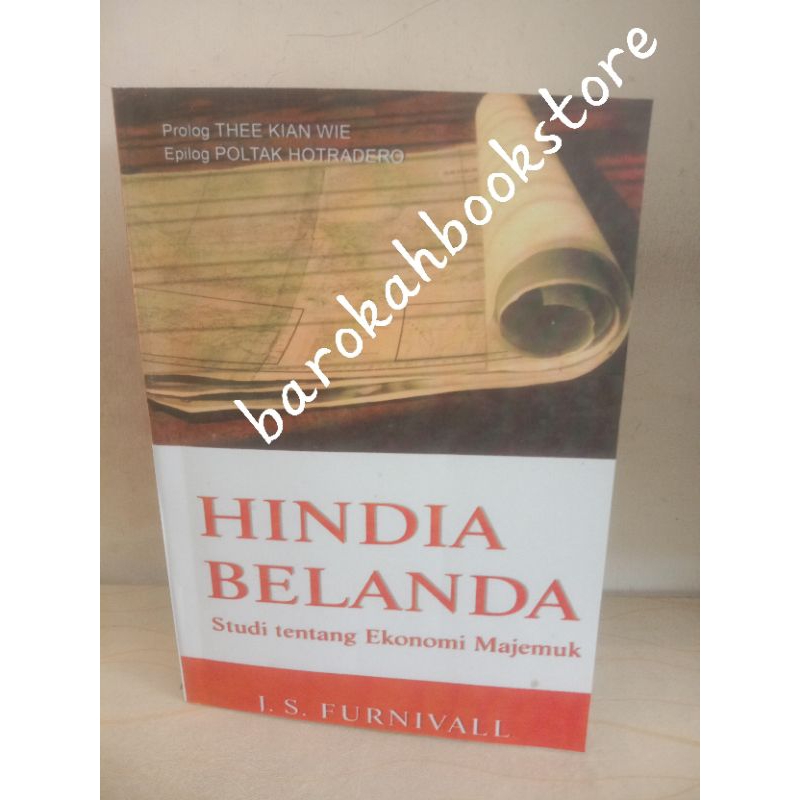 Hindia belanda studi tentang ekonomi majemuk - j.s.furnivall