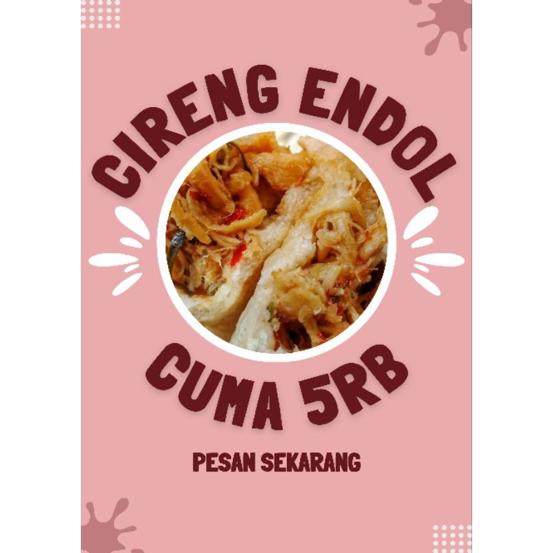 

Cireng endol pedas