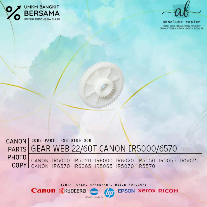 Gear Web 22 60T Canon Fotokopi IR 5000 6000 5020 6020 5570 5050 5055 5075 6570 6065 5070 5066 FS6-01