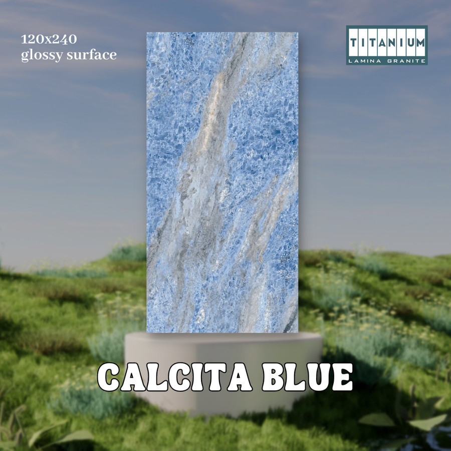 TITANIUM GRANITE TILE CALCITA BLUE 240X120 / GRANIT BIG SLAB DINDING