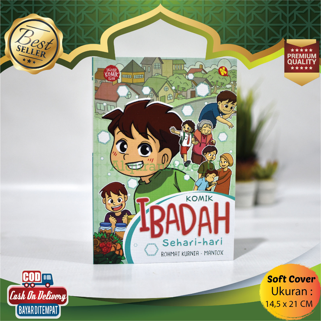 Komik Islami Anak Komik Ibadah Sehari-Hari Karya Rohmat Kurnia - Mantox Penerbit Pustaka Al-Kautsar 