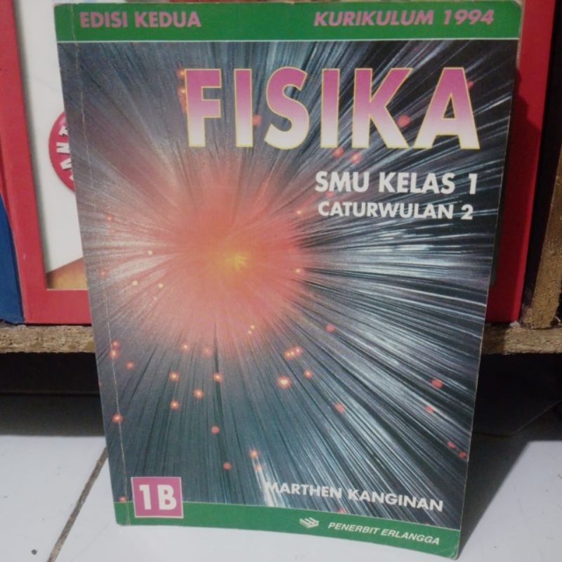 Fisika smu kelas 1 caturwulan 2 edisi kedua kurikulum 1994