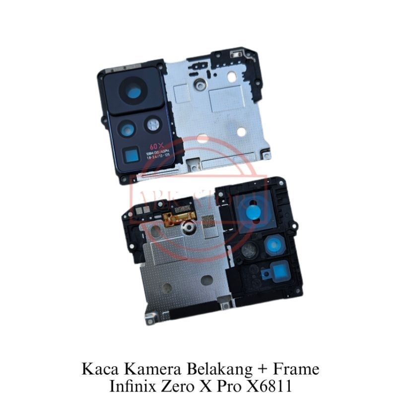 LENSA CAMERA + FRAME / KACA KAMERA BELAKANG INFINIX ZERO X PRO X6811