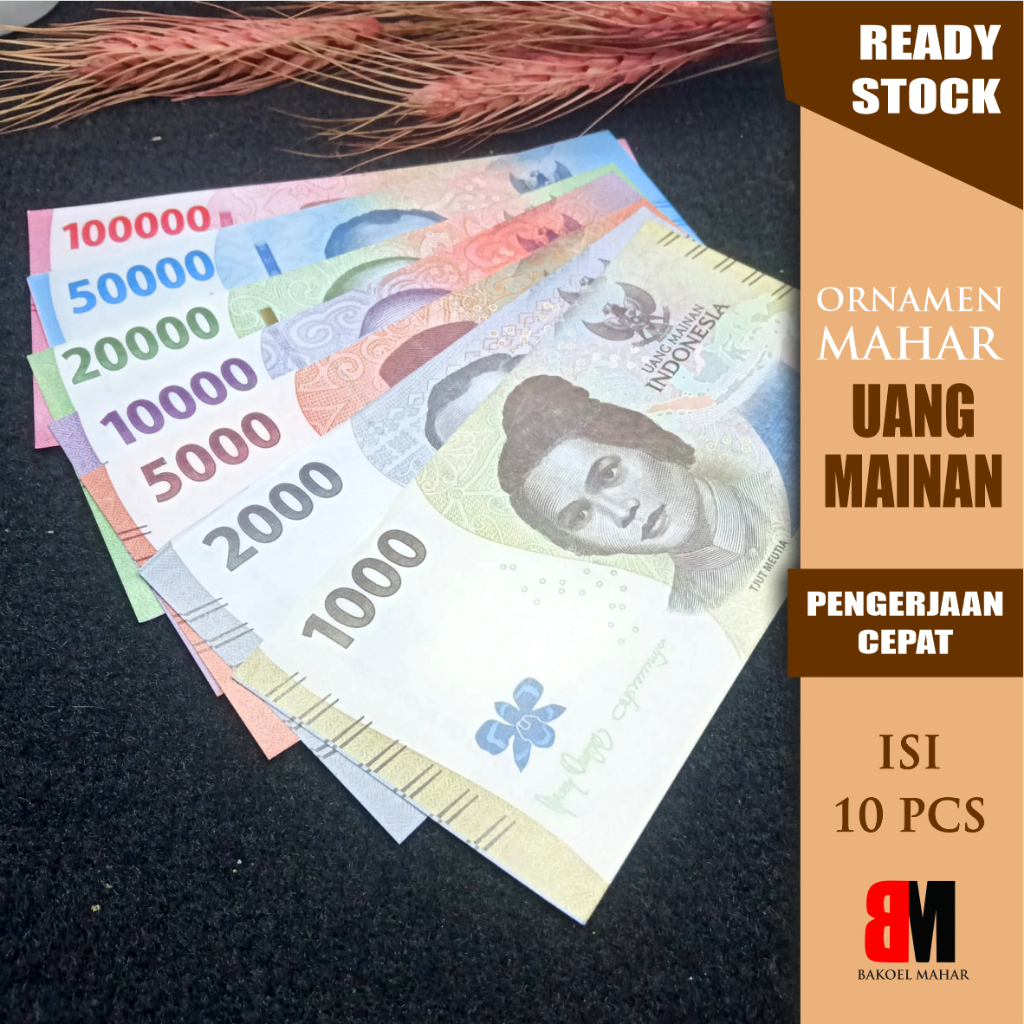 UANG MAINAN BARU UNTUK MAHAR TERBARU 2022