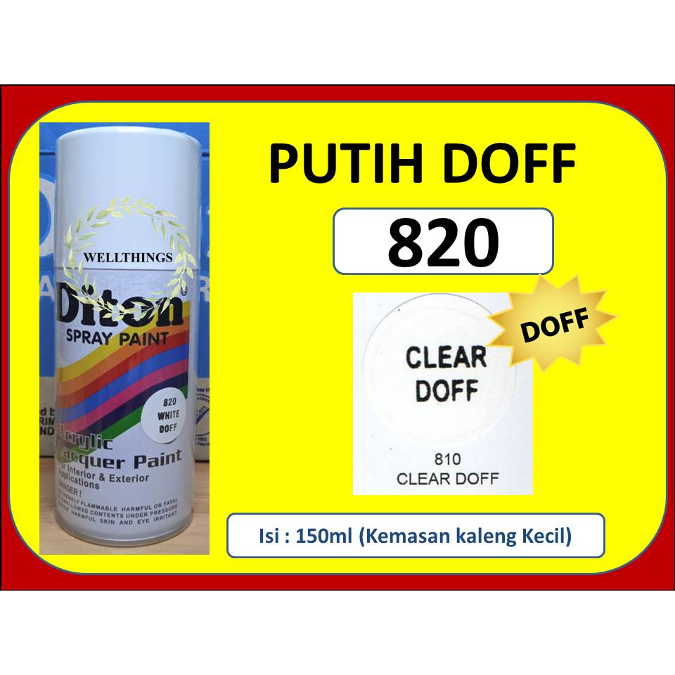 Cat Pilox Diton 820 150cc White Doff Spray Putih dof Dop Cat Semprot Pilok Met Mate Matte Sepeda Mot