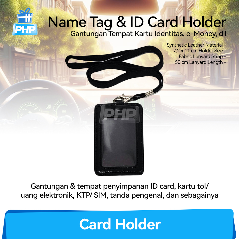 

#PHP Gantungan Kartu ID Card e-Money Toll / Name Tag Holder & Lanyard