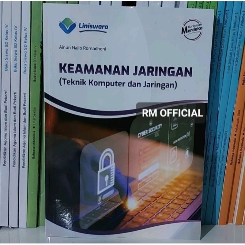 Buku Keamanan Jaringan (Teknik Komputer dan Jaringan) Fase F SMK Kurikulum Merdeka