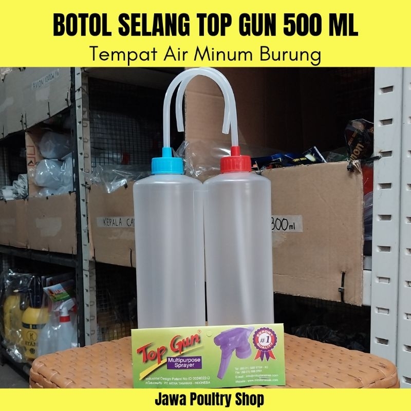 BOTOL SELANG PLASTIK TEMPAT AIR MINUM BURUNG 500 ML - KEMPIS TOP GUN