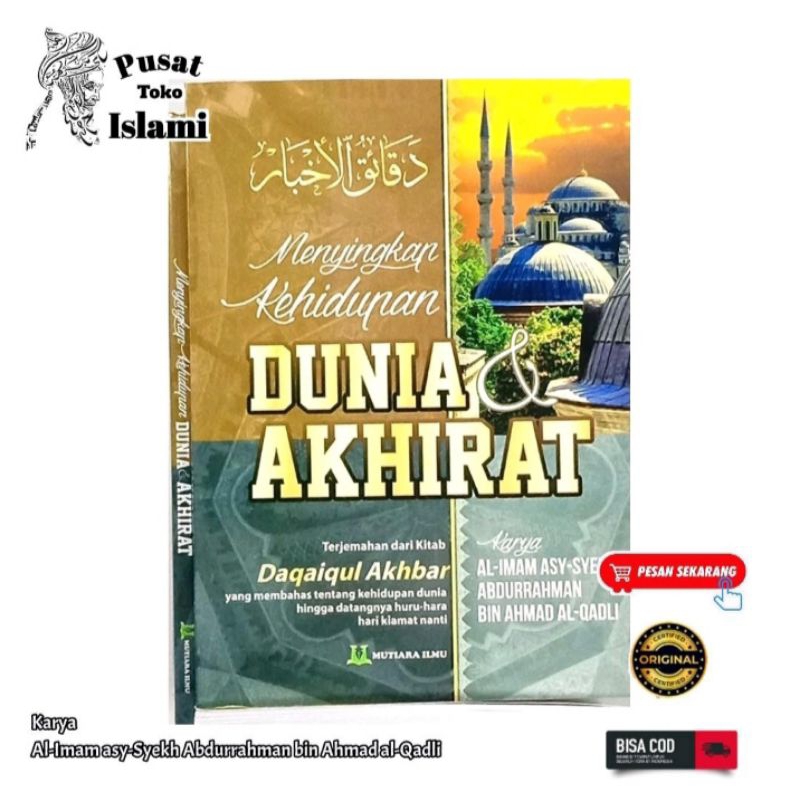 Menyingkap Kehidupan Dunia Akhirat  - Terjemahan dari kitab Daqoiqul Akhbar