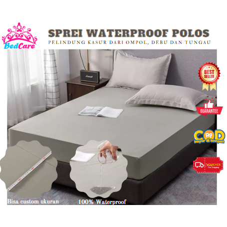 SPREI POLOS WATERPROOF BEDCARE / SPREI WATERPROOF POLOS ANTI OMPOL / ALAS KASUR ANTI AIR