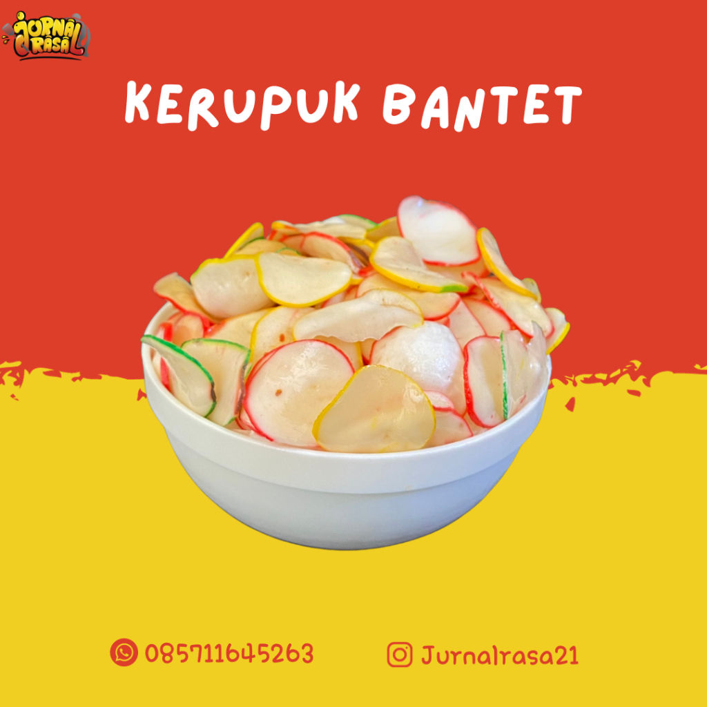 

Kerupuk Bantet Jurnal Rasa