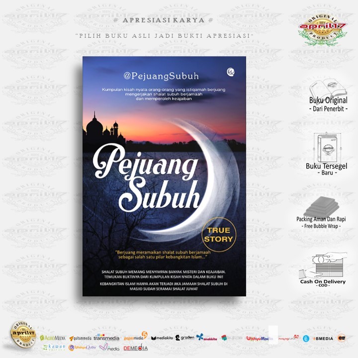 BUKU PEJUANG SUBUH (TRUE STORY) - Penulis : PejuangSubuh , Penerbit : Wahyu Qolbu