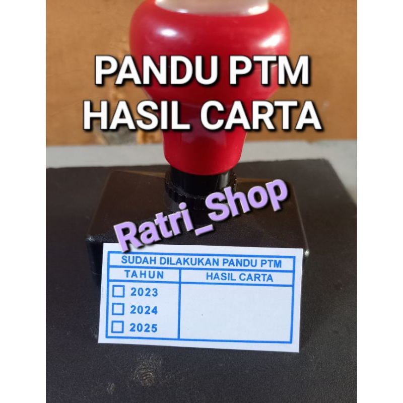 

STEMPEL PANDU PTM | HASIL CARTA