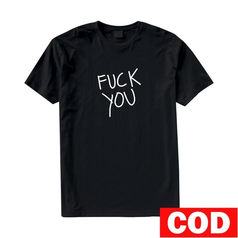 Kaos distro kata kata  fuck you