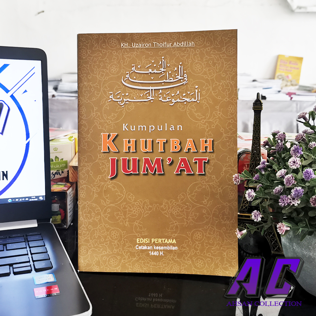 [K071] - BUKU KUMPULAN KHUTBAH JUM'AT K.H. Uzairon Thoifur Abdillah EDISI 1,2,3,4,5,6,7,8(akhir)