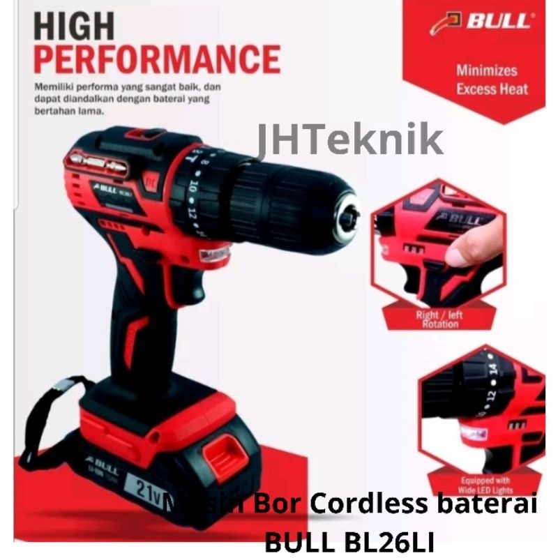 JHTeknik Mesin Bor Cordless Baterai BRUSHLESS 21V BULL BL26L1