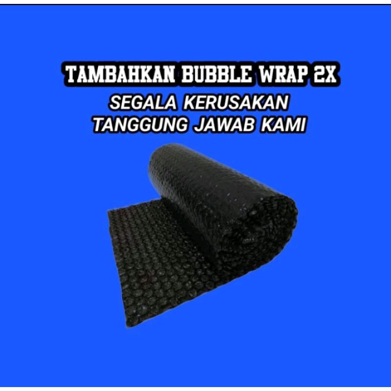 

Tambahan Buble Wrap - Buble Wrap 2x