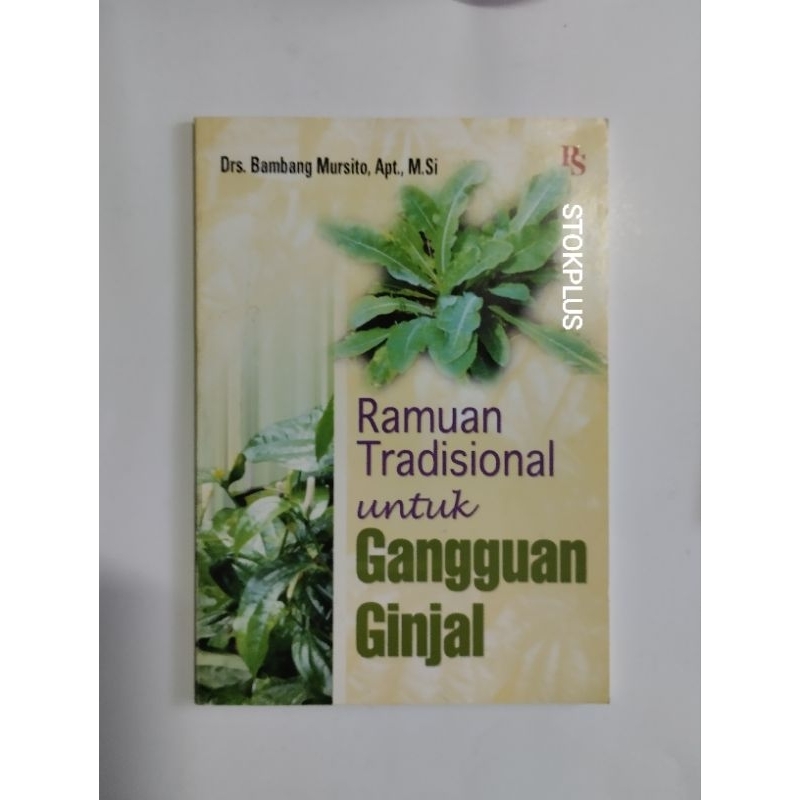 RAMUAN TRADISIONAL UNTUK GANGGUAN GINJAL