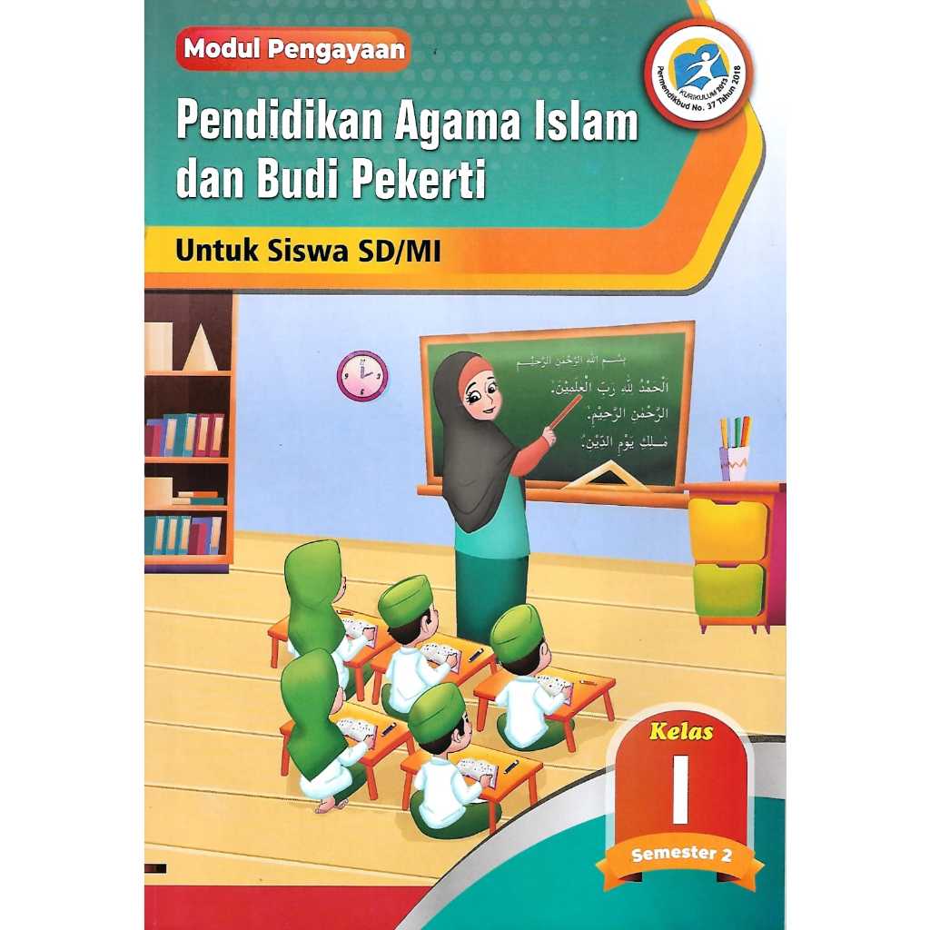 Buku Modul Pengayaan LKS Pendidikan Agama islam  Kelas 1 SD/MI Semester 2 Kurikulum 2013.