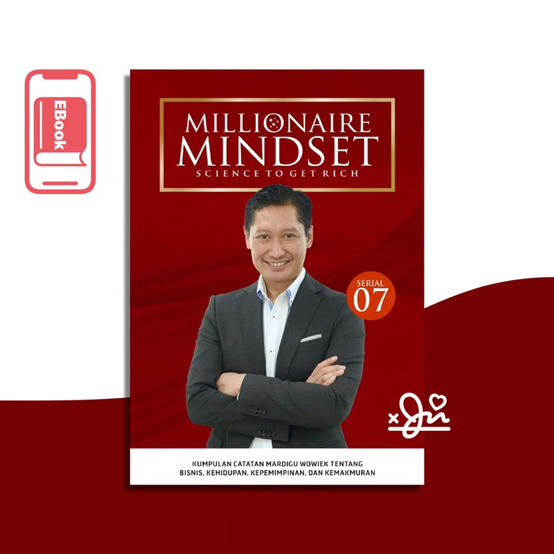 

[SE029] Millionaire Mindset #7 - Mardigu Wowiek