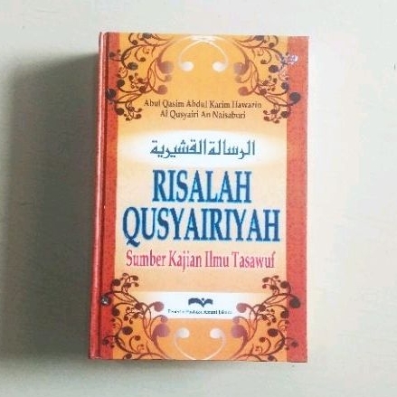 Terjemah Risalah Qusyairiyah - Sumber Kajian Ilmu Tasawuf - ORIGINAL