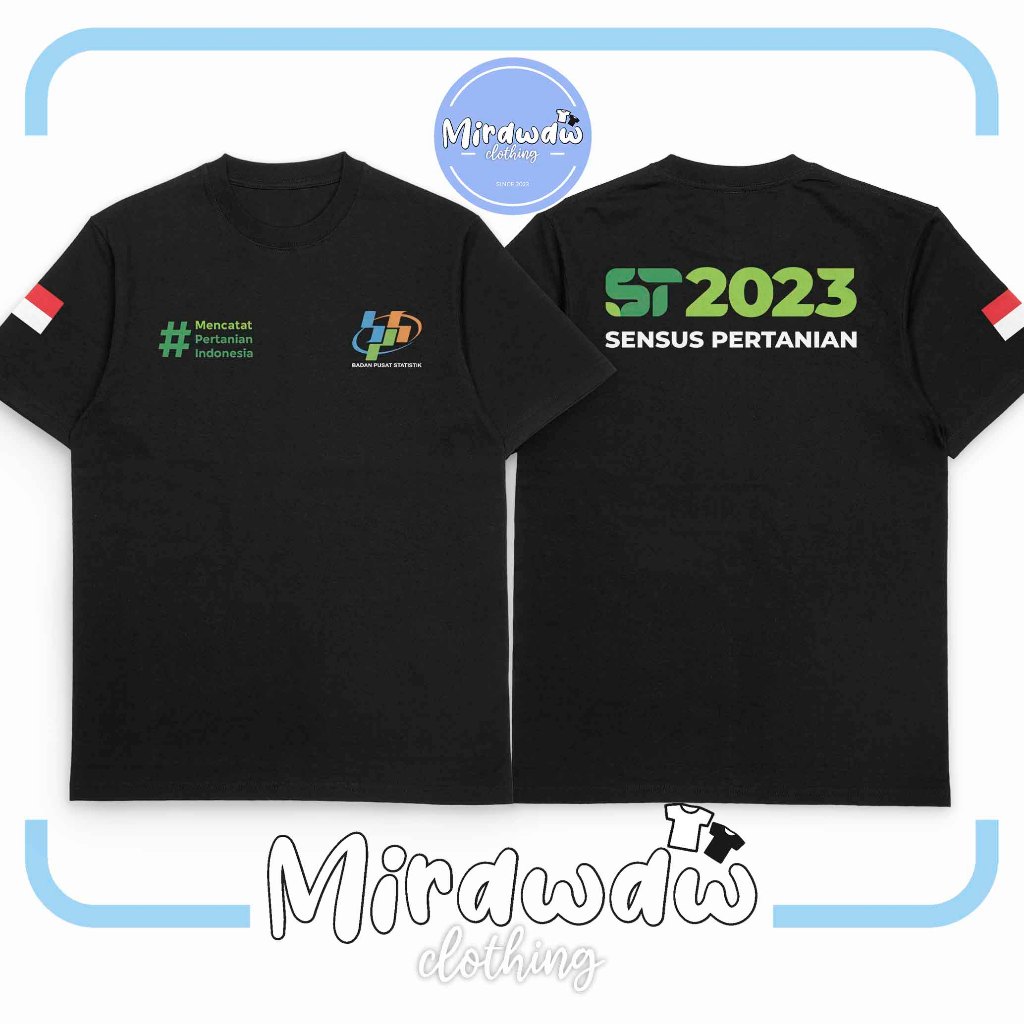 Kaos Baju ST2023 Sensus Pertanian BPS Catat Pertanian Indonesia Kaos Distro