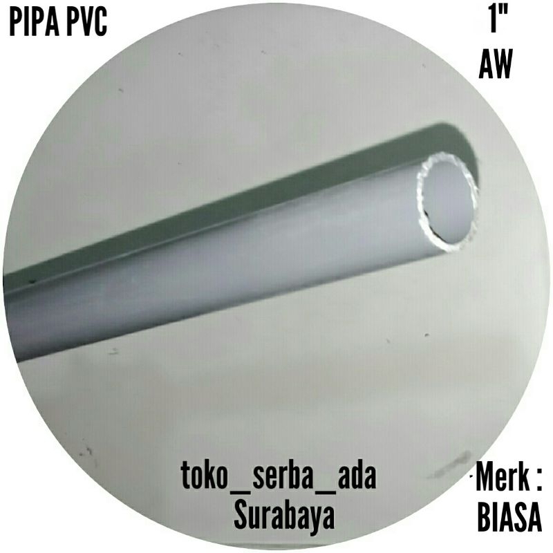 Pipa pvc 1" AW Abu-abu biasa potongan per 1 meter