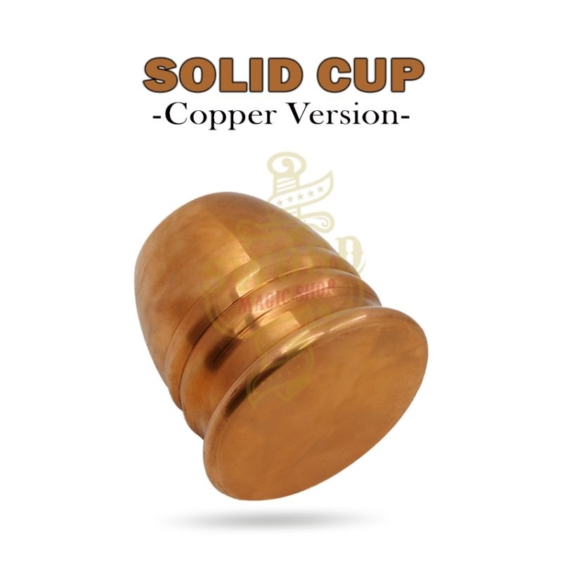 Alat Sulap Solid Cup Copper - Solid Chop Cup - Cup And Balls - Sulap Cangkir - Sulap Bola - Toko Sul