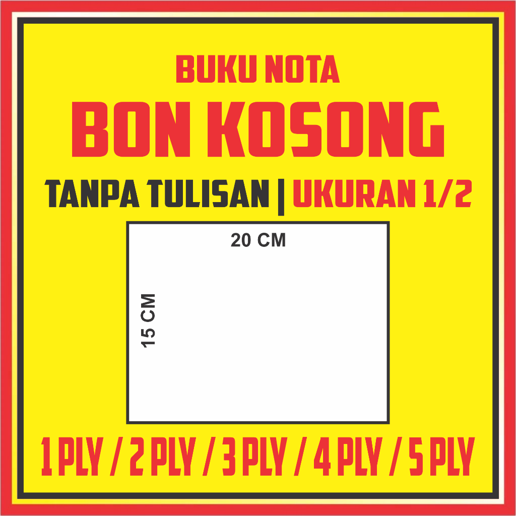 

BUKU NOTA BON KOSONG POLOS TANPA TULISAN UKURAN 1/2 STANDAR KURANG LEBIH 20X15CM TANPA MINIMAL PALING MURAH