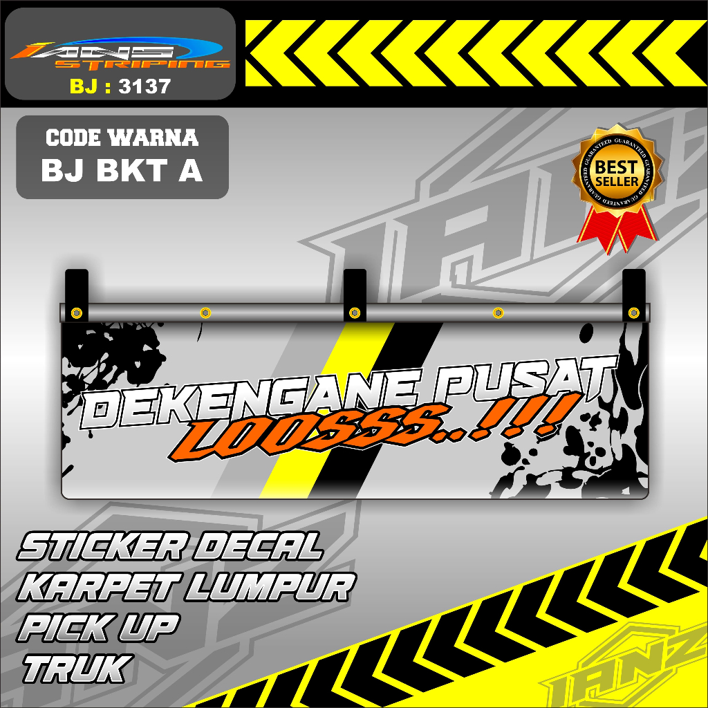 BJ 3137 - STIKER KARPET LUMPUR BELAKANG PICK UP VARIASI-FREE CUSTOM TULISAN SIAP PAKAI SEGALA JENIS 