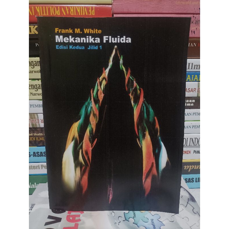 Mekanika Fluida edisi kedua jilid 1 - Frank M. White