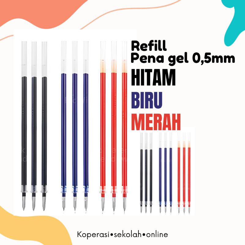 

Refill pena gel 0,5mm HITAM MERAH BIRU |