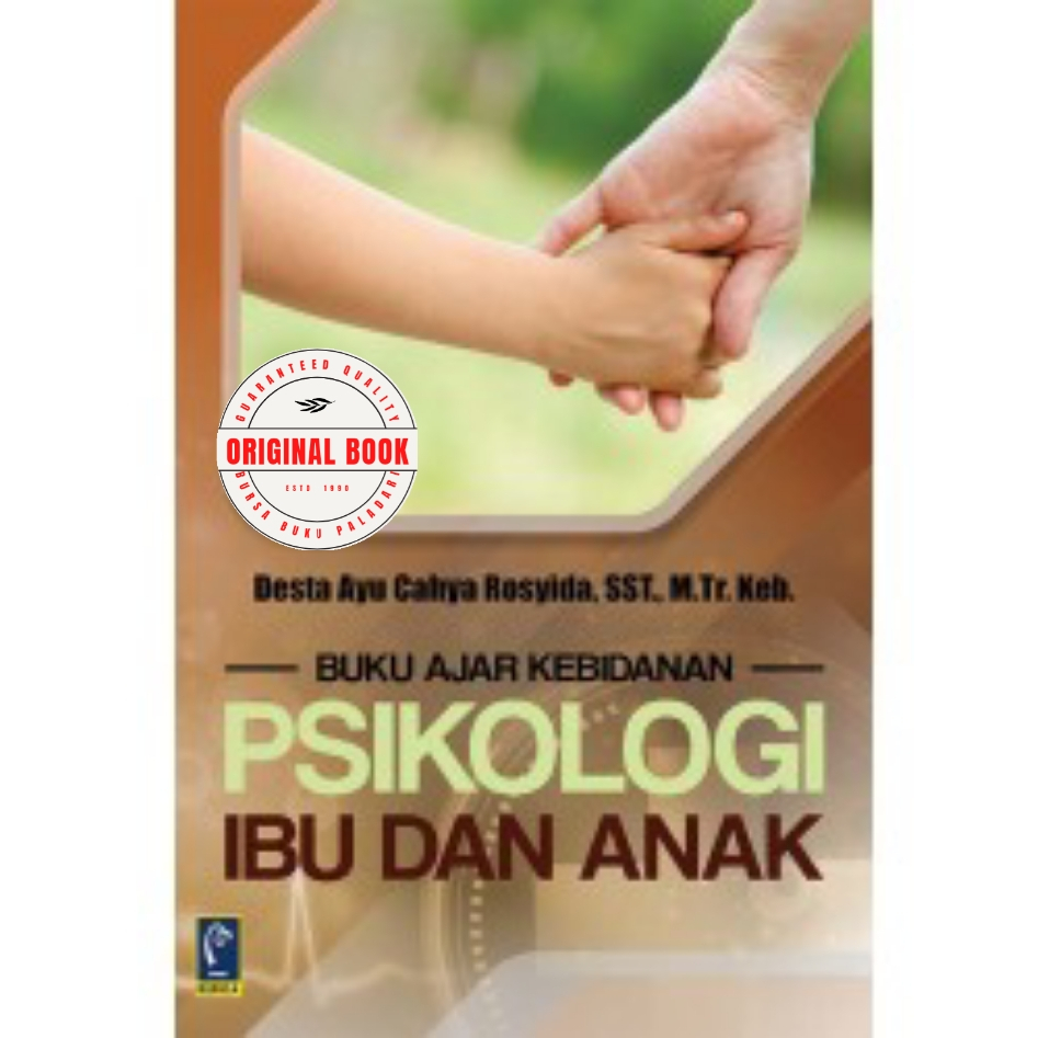 BUKU AJAR KEBIDANAN PSIKOLOGI IBU DAN ANAK