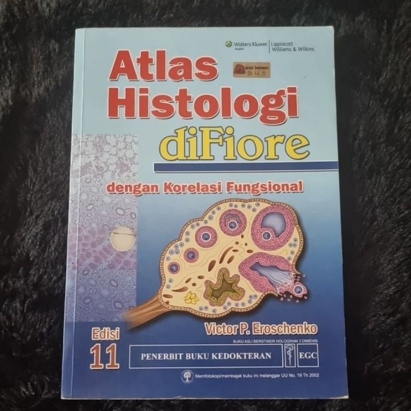 (Preloved/ORIGINAL) Atlas Histologi Difiore Anatomi Buku Text Ajar Text Book Edisi 11 ed. 11th