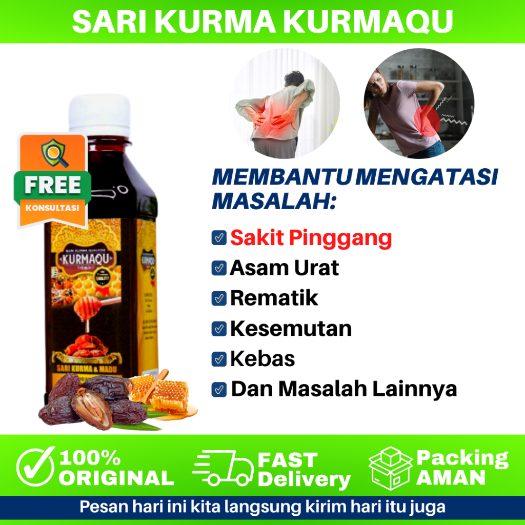 Obat Sakit Pinggang, Kesemutan dan Kebas, Kaku Pada Kaki dan Tangan - Sari Kurma Madu KURMAQU 100%