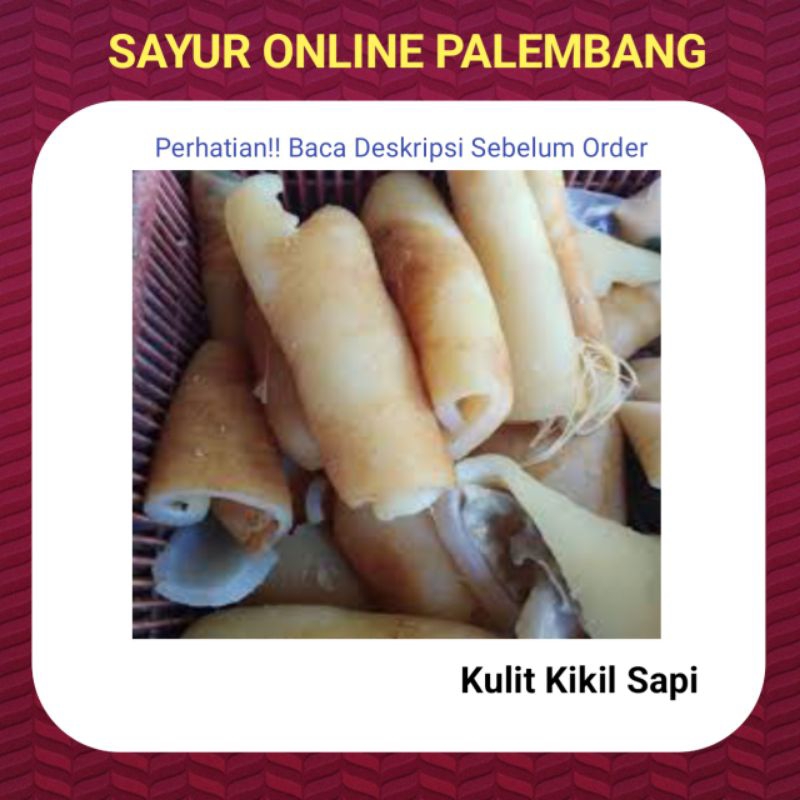 

Kikil Kulit Sapi 250 gram - Pasar Toko Sayur Segar Online Palembang