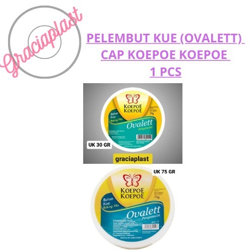 

OVALETT CAP KOEPOE KOEPOE PELEMBUT DAN PENGEMBANG KUE