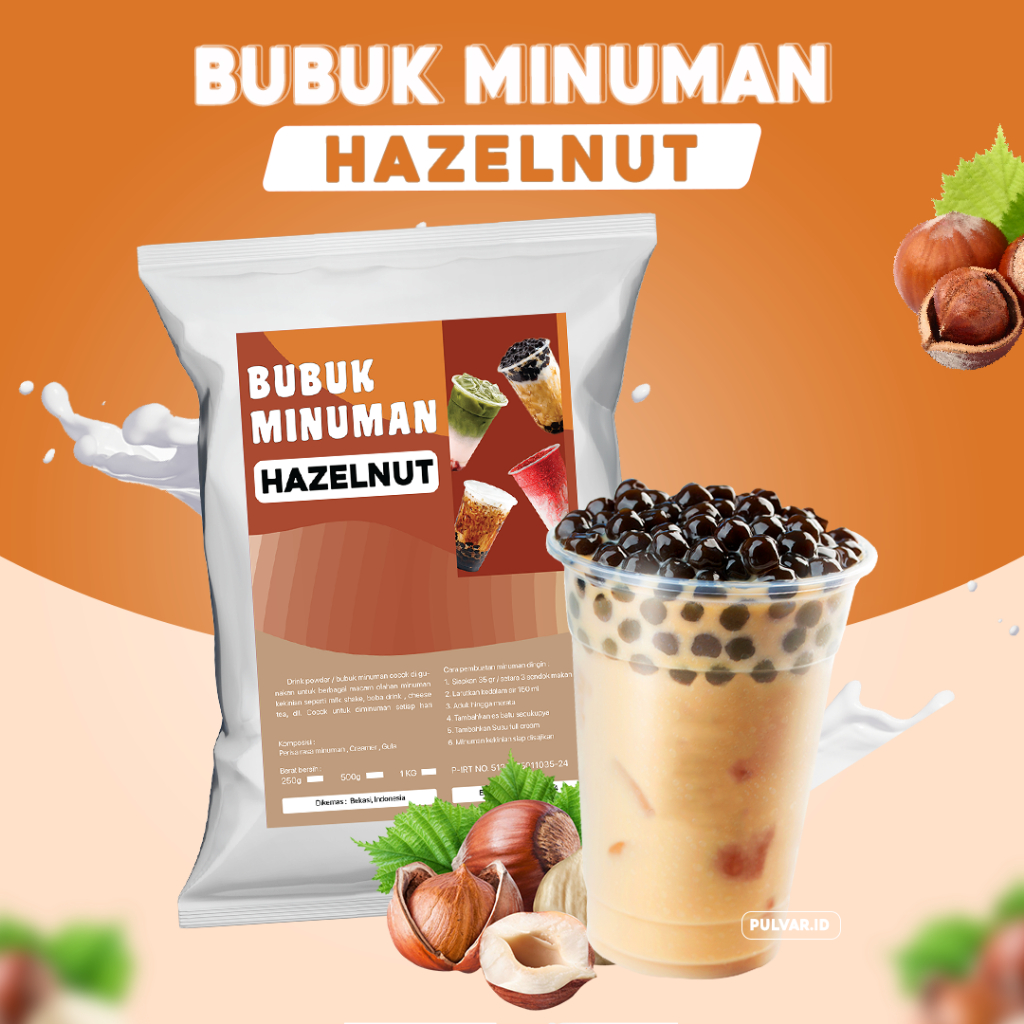 

BUBUK MINUMAN RASA HAZELNUT / SERBUK MINUMAN RASA HAZELNUT / BUBUK MINUMAN BOBA RASA HAZELNUT