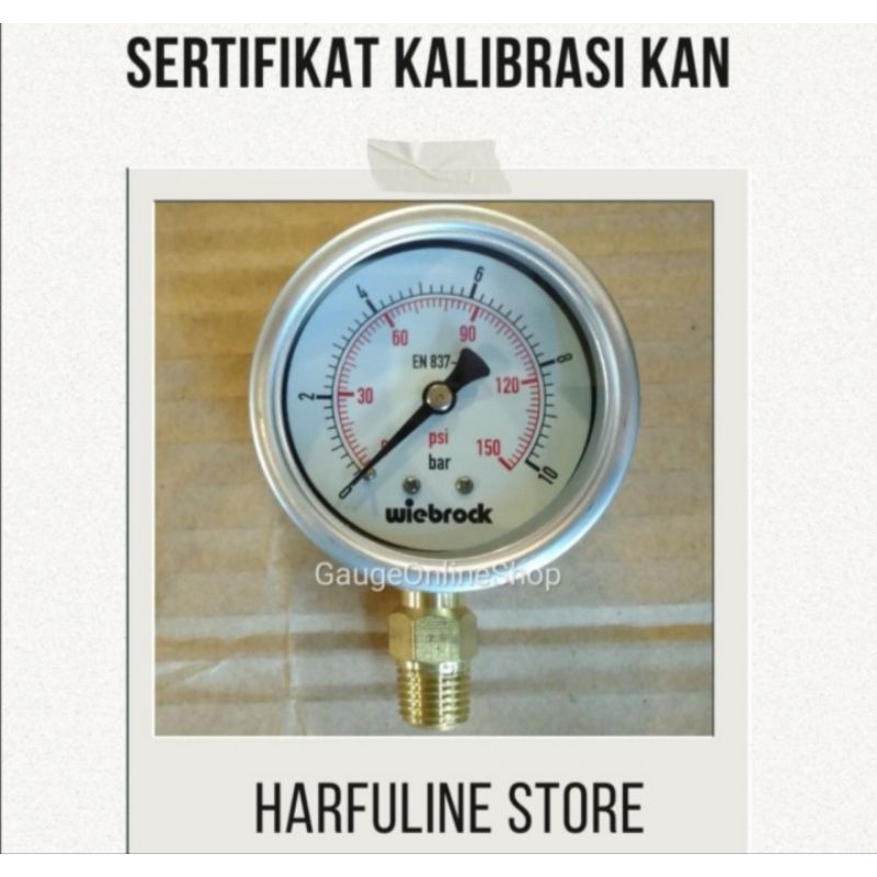 Pressure Gauge 10 bar WIEBROCK & sertifikat kalibrasi KAN