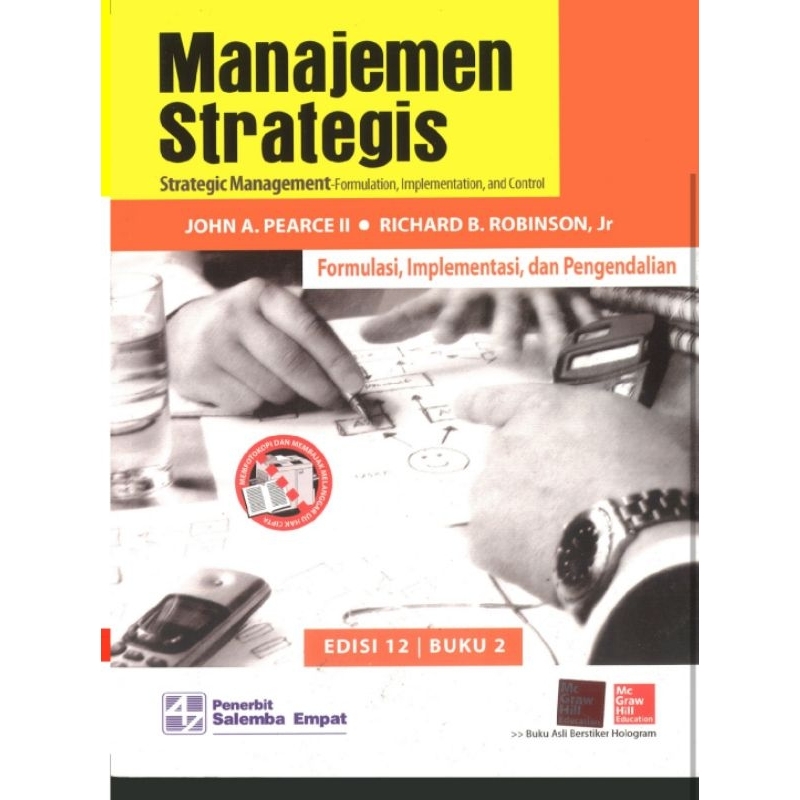 

MANAJEMEN STRATEGIS edisi 12 buku 2 by JOHN A. PEARCE II ,dkk