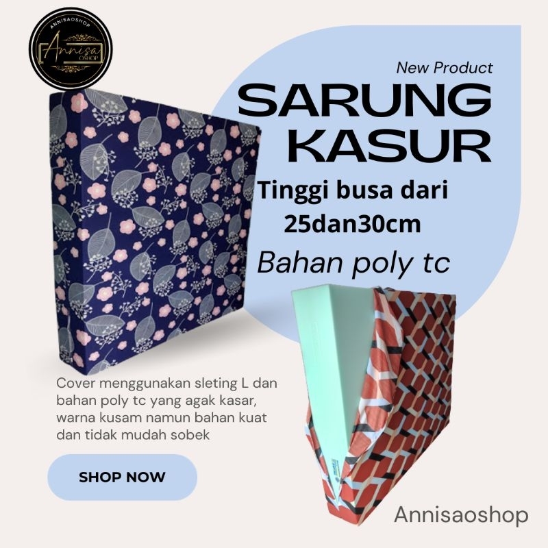 cover sarung pengganti busa inoac/sarung Kasur tinggi 25 dan 30cm semua ukuran dari King size no 1,2