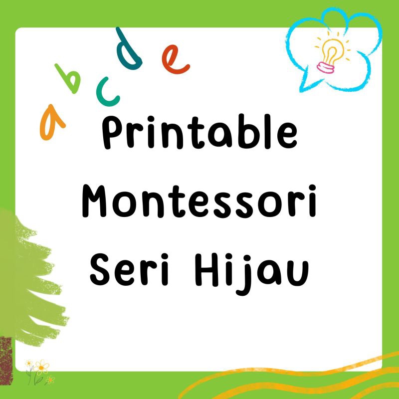 Printable Montessori Seri Hijau